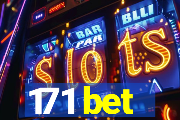 171 bet